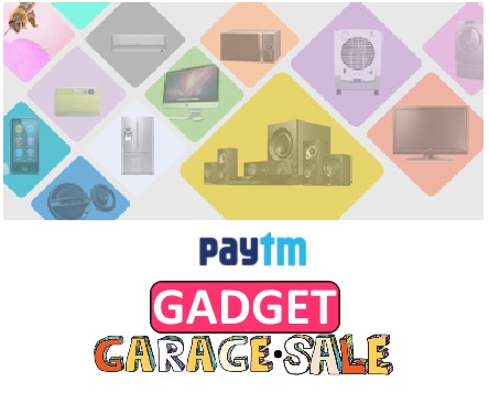 India Desire : Paytm Gadget Garage Sale Offer : Get Upto 10000 Cashback On Electronics Products